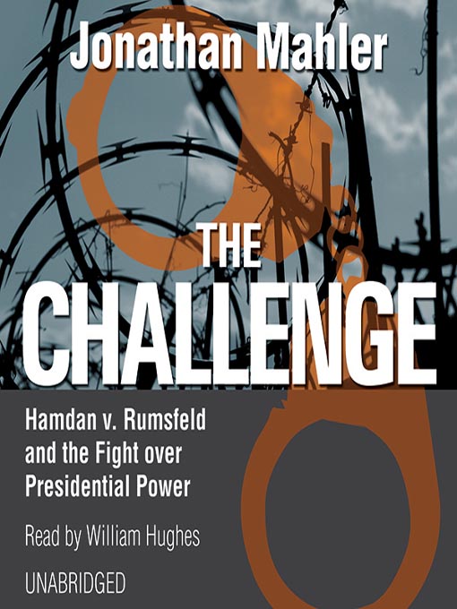 Title details for The Challenge by Jonathan Mahler - Available
